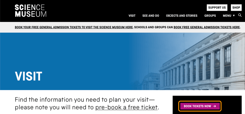 ロンドン科学博物館(Science Museum)のVisitページの「BOOK TICKETS NOW」ボタン